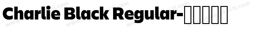 Charlie Black Regular字体转换